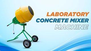 Laboratory Mixer Machine || Concrete Mixer Machine || Lotus Traders