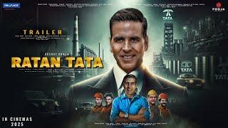 RATAN TATA - Hindi Trailer | Akshay Kumar as Ratan Tata | Paresh Raval, Anil Kapoor, Boman, J Shroff