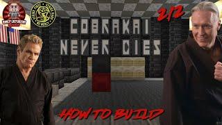 How to build the Cobra Kai Dojo in Minecraft!! [2/2]