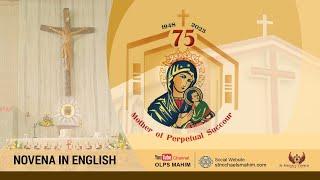 OUR LADY OF PERPETUAL SUCCOUR NOVENA IN  ENGLISH - @ -  8.30 AM -  31 JANUARY 2024