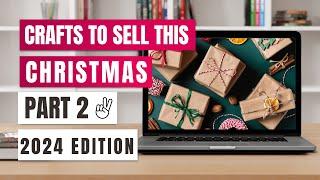 Part 2 | Top Items to Sell This Christmas | Creative Ideas for Holiday Profits 