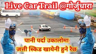 CAR TRAIL IN NEPAL LIVE // कुन कुन ठाउँमा कति माक्स कट्छ? #trail