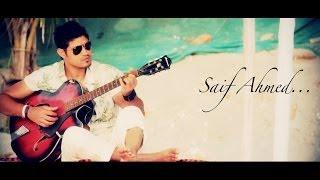 Shehzadi - Saif Ahmed II ROMANTIC SONG || VIDEO
