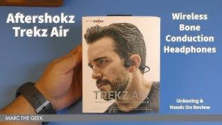 Aftershokz Trekz Air Hands On Review