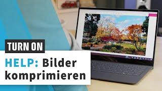 Bilder verkleinern: So geht's mit Windows und MacOS