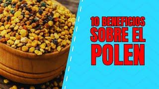 10 asombrosas propiedades del polen que benefician tu salud 