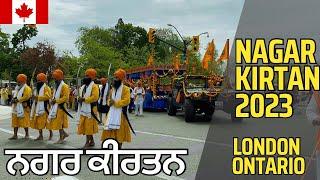 Nagar Kirtan London Ontario Canada 2023 | ਨਗਰ ਕੀਰਤਨ ਕੈਨੇਡਾ | First Nagar Kirtan in London | Langar