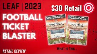 What are these!?  //  2023 LEAF Football Ticket Blaster - Retail Opening!