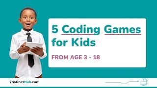 5 Coding Games for Kids - Programming for Kids