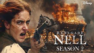 RENEGADE NELL SEASON 2 Teaser 2024