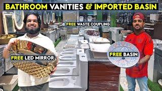 Imported #basins & #sanitaryware Cheapest Price | #bathroomvanity #ledmirror | Bathroom Accessories