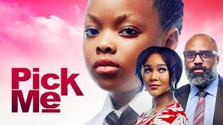 PICK ME - Nigerian Movies 2024 Latest Full Movies