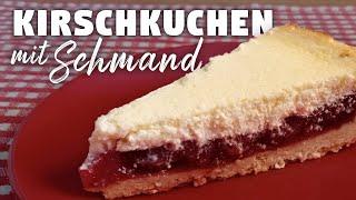 Kirschkuchen mit Schmandhaube | einfach und schnell backen