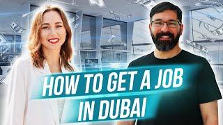 How to get a job in Dubai in 2021.