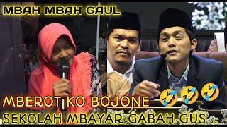 GUS IQDAM KETAWA NGAKAK GARA GARA EMAK EMAK GAUL