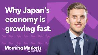 Why Japan's economy is growing fast | Morning Markets