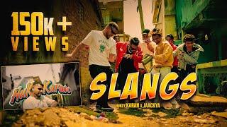 Hukeykaran - SLANGS feat.@JAACKYA__W  (Official Music video)