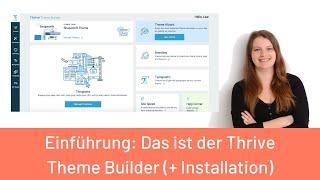 Thrive Theme Builder Tutorial: Einführung + Installation auf deiner Seite