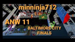 minninja712 at the ANW 11 Baltimore City Finals