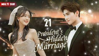 President's Hidden MarriageEP21 | #zhaolusi | President's wife's pregnant, but he's not the father