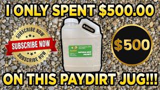 Goldbay.com $500 Subscription Jug Gold Paydirt Review #243