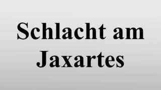 Schlacht am Jaxartes