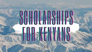 How to Apply for A Scholarship from Kenya