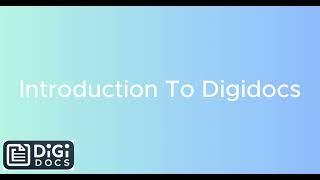 Digidocs Management System: (1) Introduction to Digidocs