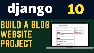  Build Blog Website with Django Web Framework [ Python ]