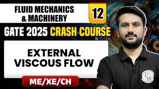 Fluid Mechanics & Machinery 12 | External Viscous Flow | Mechanical | GATE 2025 Crash Course