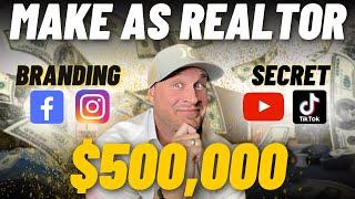 Building a Strong Real Estate Brand | Earn Over $500K with a Powerful Branding Strategy