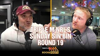 Sunday Sin Bin | Brisbane's Woes Continue & The Terrible Tigers | Triple M NRL
