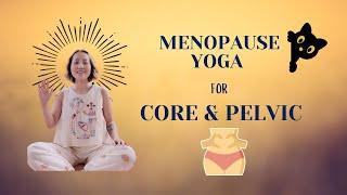 Menopause Yoga For Core | Balance Hormones & Relieve Symptoms