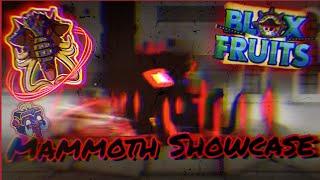 | MAMMOTH | UPD20 | Blox Fruits | Showcase | Мамонт |