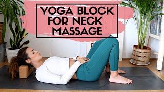 Using yoga block for neck massage  Self massage techniques WELL WITH HELS