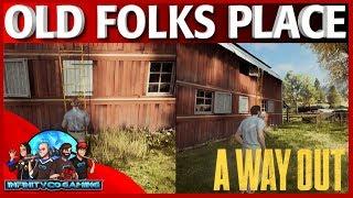 A WAY OUT: OLD FOLKS PLACE - FARMSTEAD MISSION