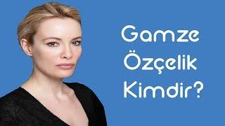 Gamze Özçelik Kimdir [KimKim] [Sesli Anlatım]