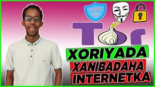 Sidee Internetka Loogu Adeegsadaa Qaab Xoriyad Ah. Sidee Loo Adeegsadaa VPN. Appka Ugu Wanaagsan ee