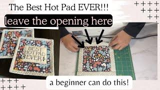 EASY HOT PAD TUTORIAL FOR BEGINNERS, NO BINDING, SEW A QUICK AND EASY HOTPAD FOR CHRISTMAS GIFT