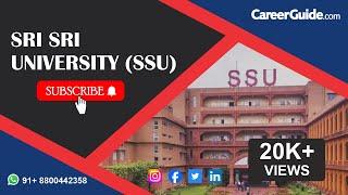 SRI SRI UNIVERSITY, ODISHA | COLLEGE REVIEW | CAMPUS TOUR | 2023 | COLLEGE VLOG | CareerGuide.com