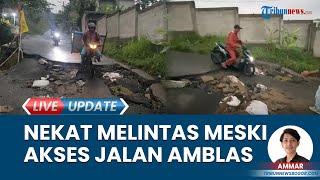 Pengendara Nekat Terabas Akses 2 Jalan di Leuwiliang Bogor yang Amblas, Jalan Utama Masyarakat