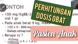 PERHITUNGAN DOSIS OBAT ANAK