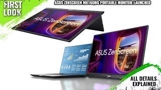 ASUS ZenScreen MB16QHG 16-inch Portable Monitor Launched - Explained All Spec, Features And More