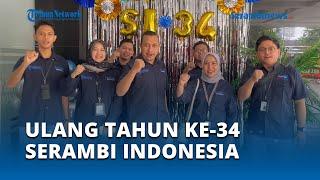 Selamat Ulang Tahun ke 34 Serambi Indonesia