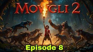 Mowgli 2 Episode 8 | The Final Fight – Sher Khan’s Last Stand | The  jungal book New episode