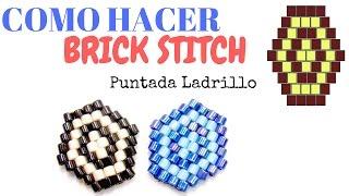 Como hacer la tecnica Brick Stitch o Puntada Ladrillo