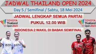 Jadwal Thailand Open 2024 Hari Ini │ Day 5 / Semifinal │ 2 Wakil Indonesia di Babak Semifinal │