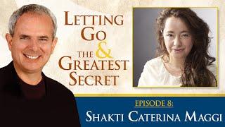 Shakti Caterina Maggi – Discover One Consciousness