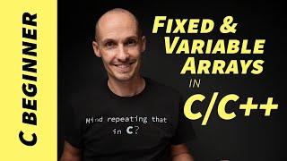 Fixed and Variable Length Arrays in C and C++