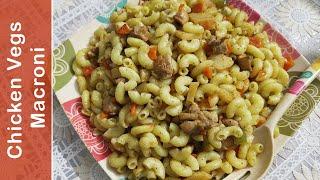 Chicken Vegs Macroni | Biy BiyaJay